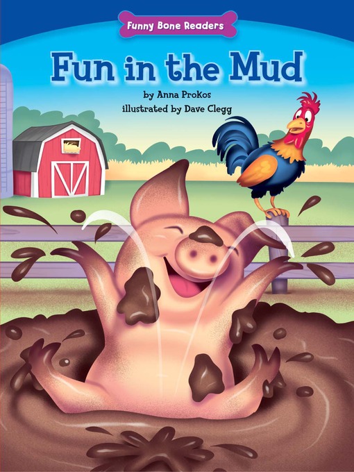 Title details for Fun in the Mud by Anna Prokos - Wait list